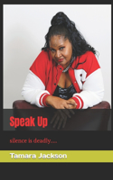 Speak Up