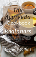 Ayurveda Cookbook for Beginners