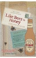 Like Bees to Honey