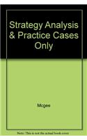 Strategy: Analysis and Practice: Cases Only