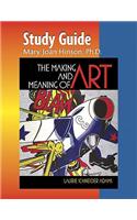 Study Guide for The Making and Meaning of Art