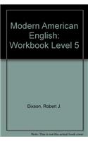 Modern American English 5