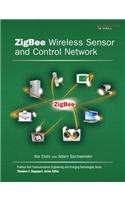 ZigBee Wireless Sensor and Control Network