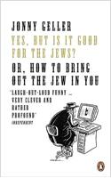 Yes, But is it Good for the Jews?