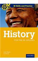 IB Skills and Practice: History