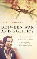 Between War and Politics
