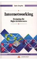 Internetworking: Designing The Right Architechtures (Data Communications and Networks)