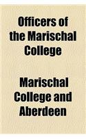 Officers of the Marischal College and University of Aberdeen, 1593-1860