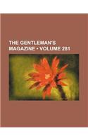 The Gentleman's Magazine (Volume 281)