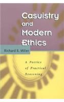 Casuistry and Modern Ethics