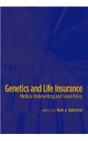 Genetics and Life Insurance