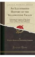 An Illustrated History of the Yellowstone Valley