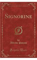 Signorine (Classic Reprint)
