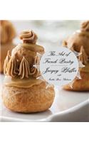 The Art of French Pastry