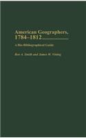 American Geographers, 1784-1812