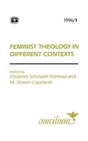 Concilium 1996/1: Feminist Theology in Different Contexts