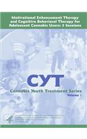 Motivational Enhancement Therapy and Cognitive Behavioral Therapy for Adolescent Cannabis Users