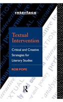 Textual Intervention: Critical and Creative Strategies for Literary Studies
