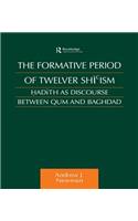 The Formative Period of Twelver Shi'ism