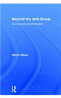 Beyond the Anti-Group