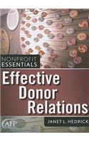 Effective Donor Relations: (The AFP/Wiley Fund Development Series)