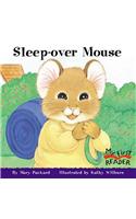 Sleep-Over Mouse