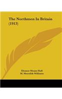 Northmen In Britain (1913)