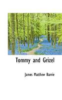 Tommy and Grizel