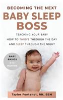 Becoming the Next BABY SLEEP BOSS