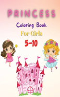 Princess Coloring Book For Girls 5-10