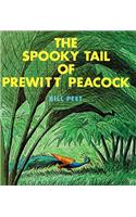 The Spooky Tail of Prewitt Peacock