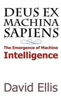 Deus ex Machina sapiens
