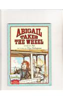 Houghton Mifflin the Nation's Choice: Theme Paperbacks Easy Level Theme 1 Grade 4 Abigail Takes the Wheel