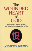 Wounded Heart of God