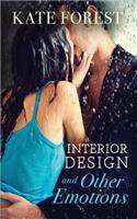 Interior Design and Other Emotions