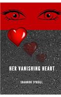 Her Vanishing Heart