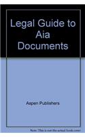 Legal Guide to Aia Documents