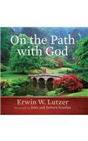 On the Path with God