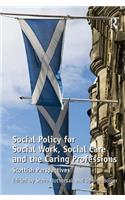 Social Policy for Social Work, Social Care and the Caring Professions