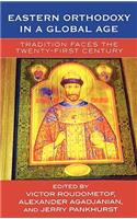 Eastern Orthodoxy in a Global Age