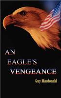 An Eagle's Vengeance