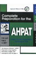 Complete Preparation for the AHPAT: Allied Health Professions Admission Test: 2001