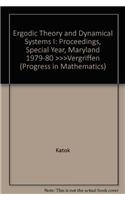 Ergodic Theory and Dynamical Systems I: Proceedings, Special Year, Maryland 1979-80 >>>Vergriffen(10 Progress in Mathematics)