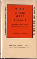 Their Words Were Bullets