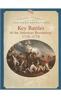 Key Battles of the American Revolution 1776-1778