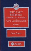 Blue Light Responses, Vol-Ii