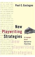 New Playwriting Strategies