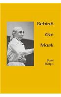 Behind the Mask