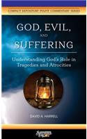 God, Evil, and Suffering