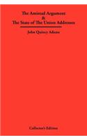 The Amistad Argument & The State of The Union Addresses